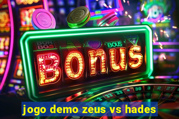 jogo demo zeus vs hades